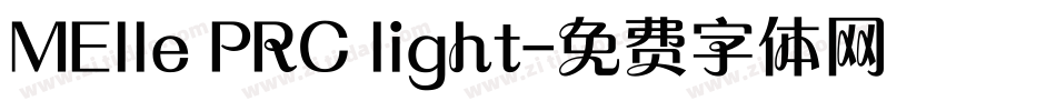 MElle PRC light字体转换